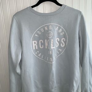 Light blue Young and Reckless sweatshirt